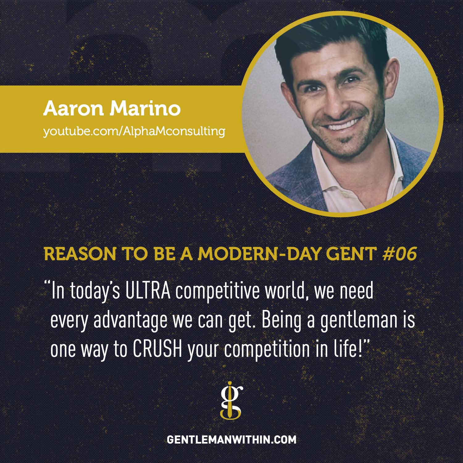 Aaron Marino Reason To Be A Modern-Day Gentleman