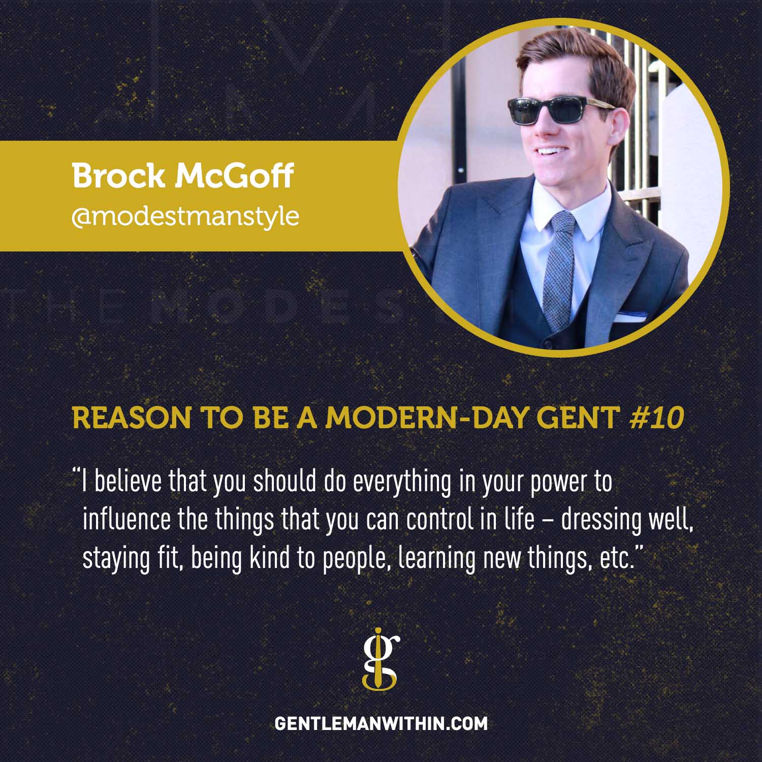 Brock McGoff Reason To Be A Modern-Day Gentleman