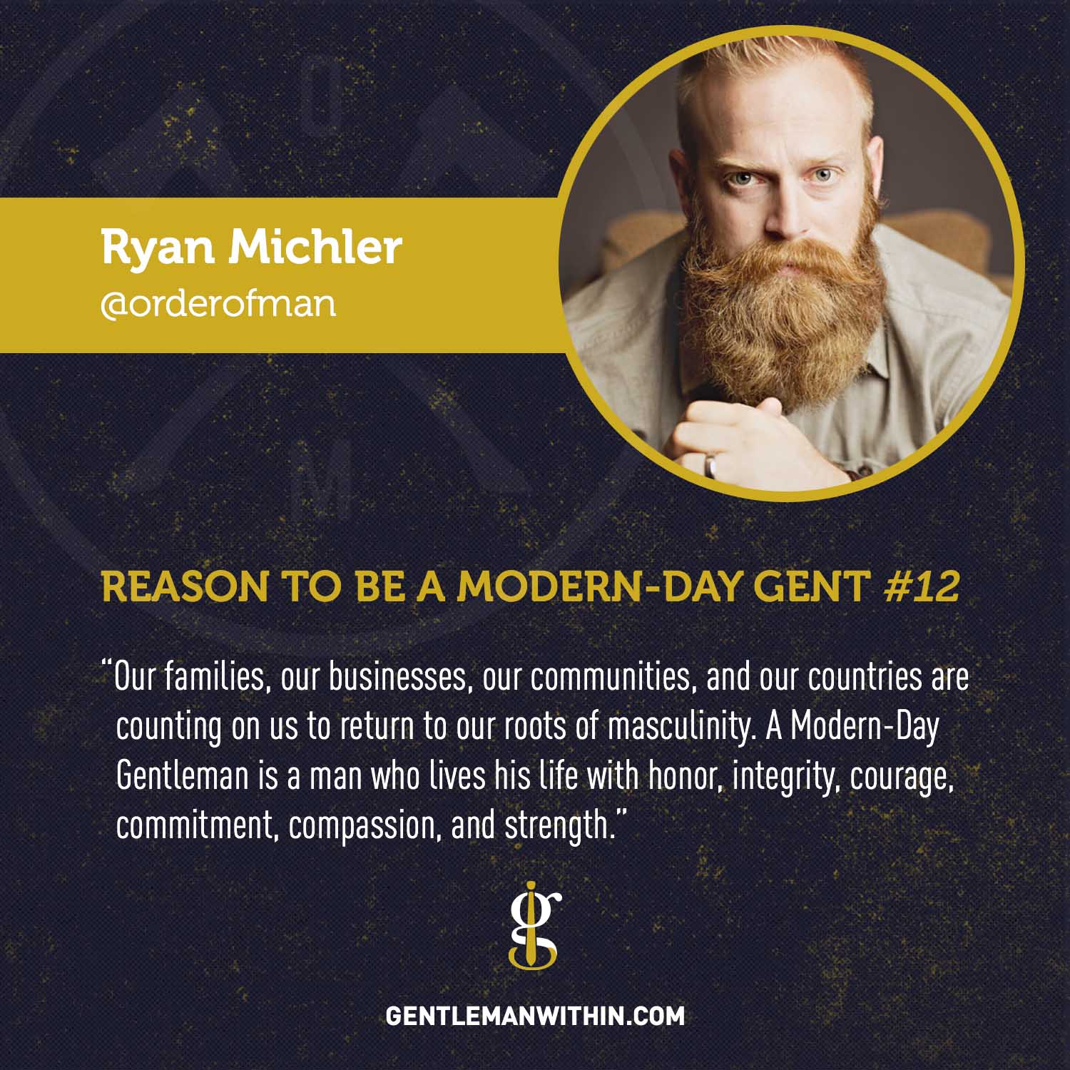 Ryan Michler Reason To Be A Modern-Day Gentleman